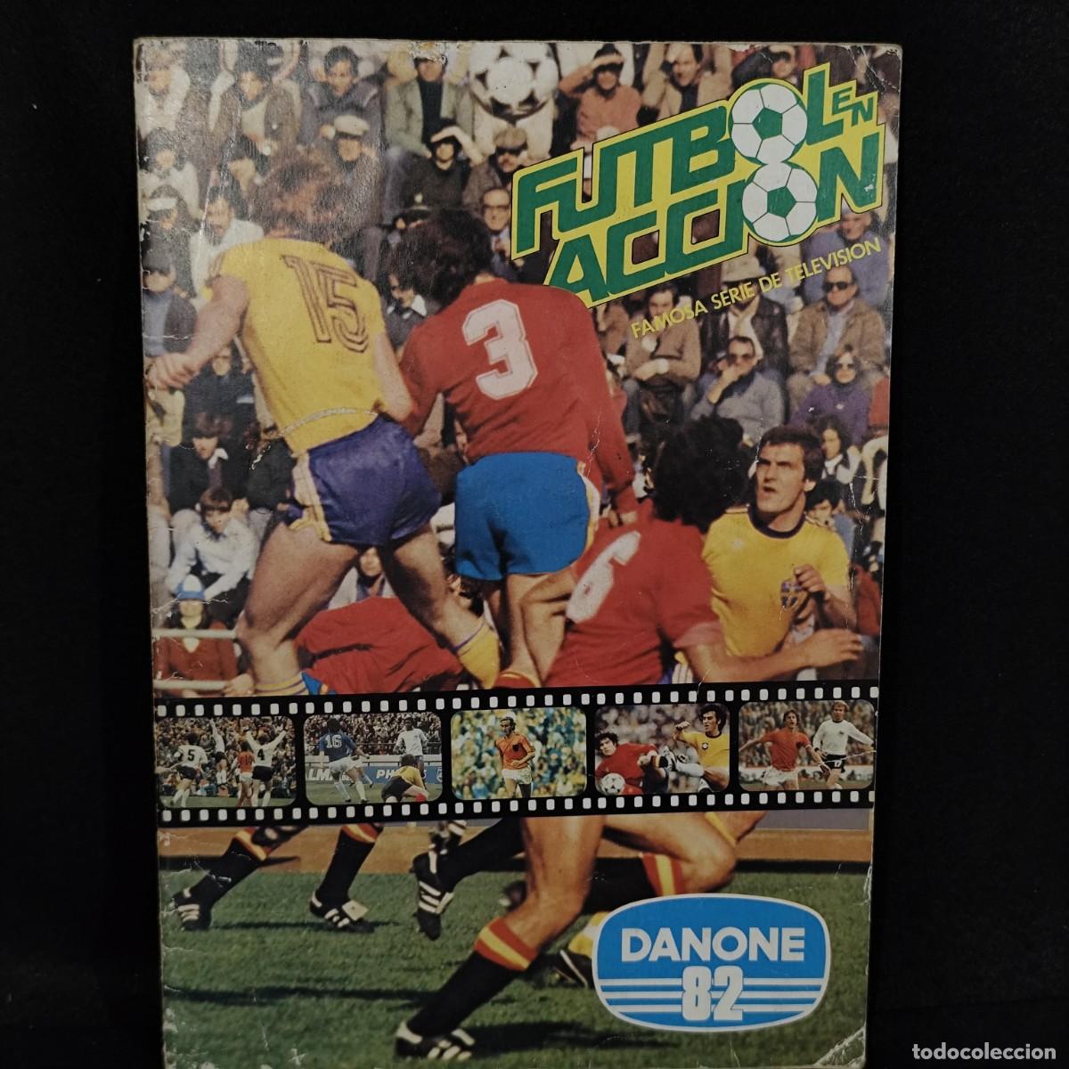 Coleccionismo deportivo: ALBUM DE CROMOS - FUTBOL EN ACCI&Oacute;N - DANONE 82 - NARANJITO - INCOMPLETO / 662-E