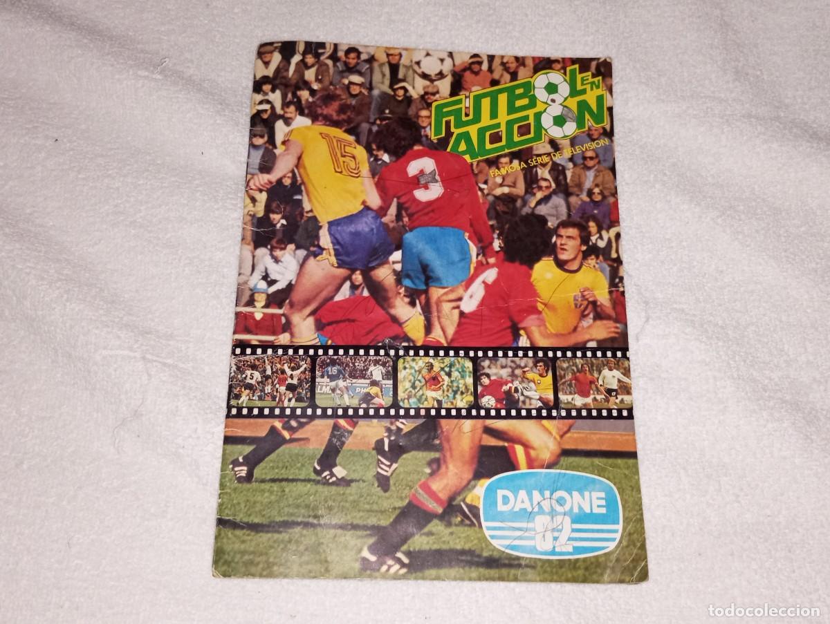 Coleccionismo deportivo: ANTIGUO ALBUM DE CROMOS FUTBOL EN ACCION MUNDIAL ESPA&Ntilde;A 82 PROMOCIONAL DE DANONE CON MARADONA