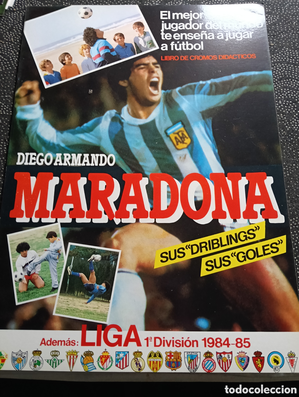 Coleccionismo deportivo: Album del MARADONA 1984-85 con la liga de primera divisi&oacute;n, VAC&Iacute;O, con sus Driblins y sus Goles