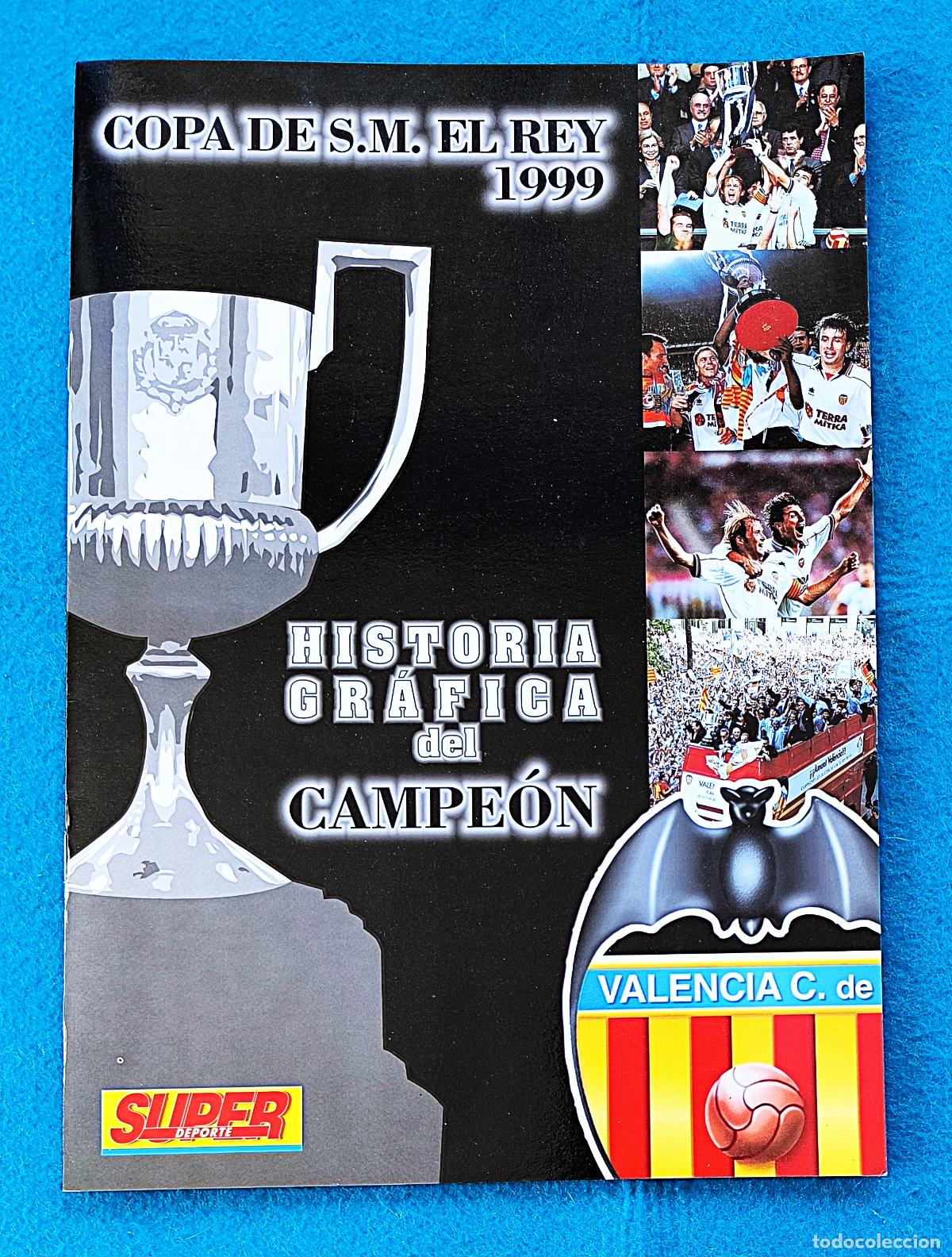 Coleccionismo deportivo: RW ALBUM CROMOS FUTBOL INCOMPLETO VALENCIA COPA DEL REY 1999 N.&ordm; 1