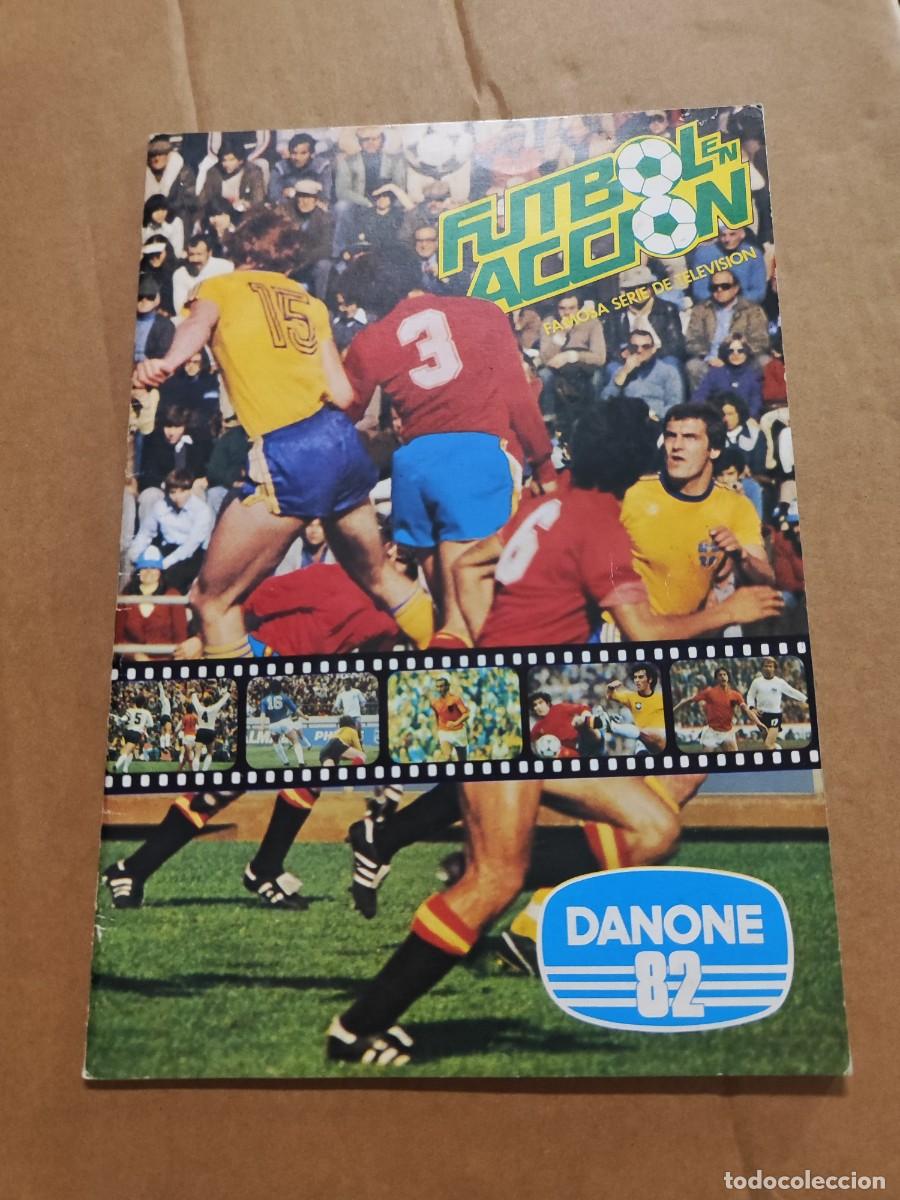 Colecionismo desportivo: ALBUM FUTBOL EN ACCI&Oacute;N DANONE