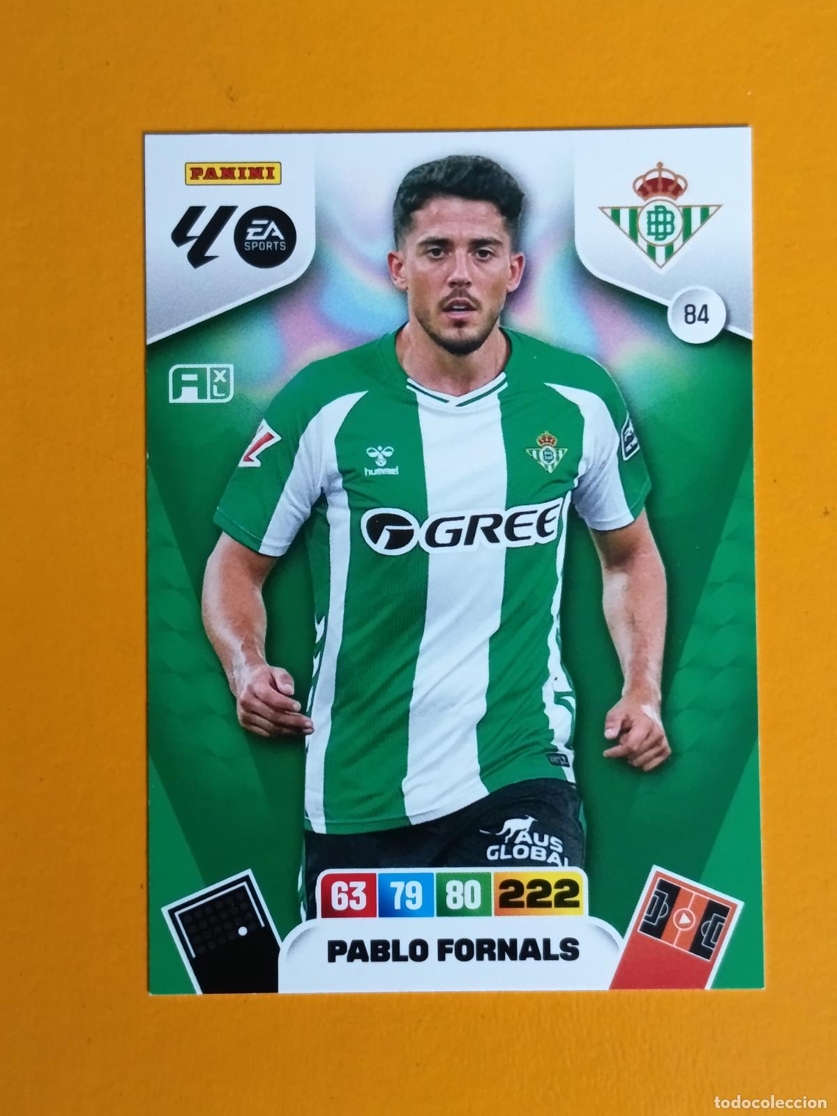 Coleccionismo deportivo: 84 PABLO FORNALS. REAL BETIS. ADRENALYN XL 2025-26