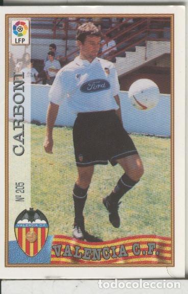 Sports collectibles: Cromos: Las Fichas de la liga 97-98: C.F.Valencia numero 205: Carboni - Varios