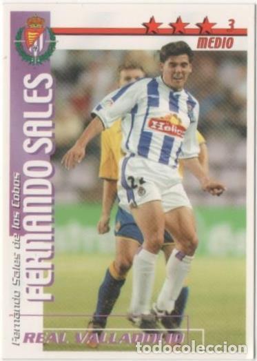 Coleccionismo deportivo: Cromo E00178: Fichas de la Liga 2003, Fernando Sales: Real Valladolid. Medio - LFP
