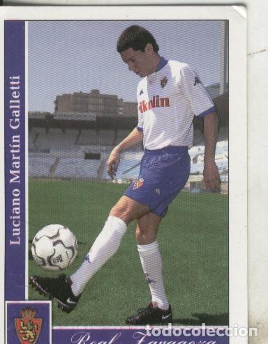 Coleccionismo deportivo: Cromos: Liga 2002: Real Zaragoza: Galletti - Varios