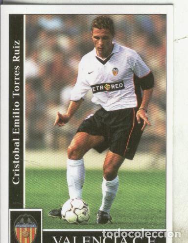 Collezionismo sportivo: Cromos: Liga 2002: Valencia: Curro Torres - Varios
