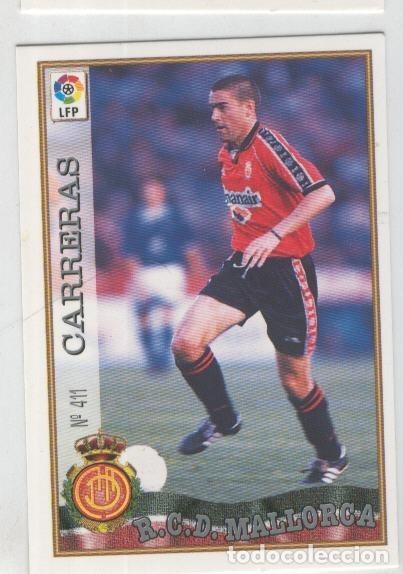 Colecionismo desportivo: Cromo Liga 97/98: R.C.D.Mallorca numero 411: Carreras - Varios