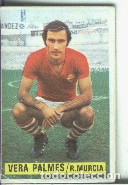 Collezionismo sportivo: Cromos Ediciones Este: Liga 74-75: Vera Palmes del Real Murcia - Varios
