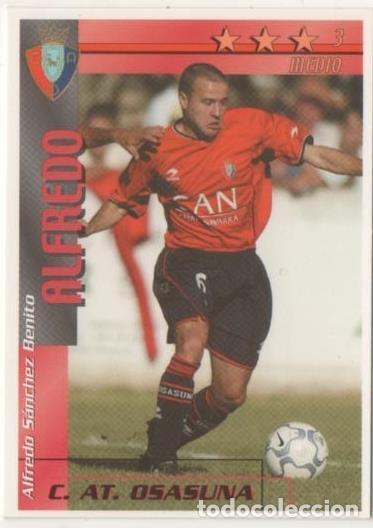Coleccionismo deportivo: Cromo E00283: Fichas de la Liga 2003, Alfredo: C.AT. Osasuna. Medio - LFP