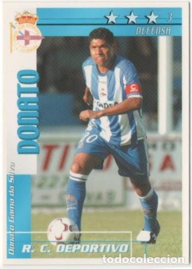 Sports collectibles: Cromo E00090: Fichas de la Liga 2003, Donato: R. C. D. La Coru&ntilde;a. Defensa - LFP