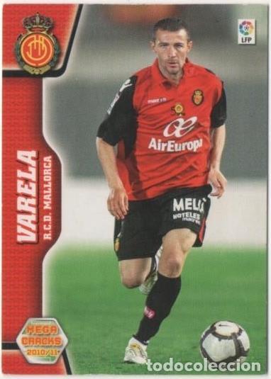 Collectionnisme sportif: Cromo E00502: Album 2-Mega Craks 2010-11, Varela: R.C.D. Mallorca. Medio - LFP