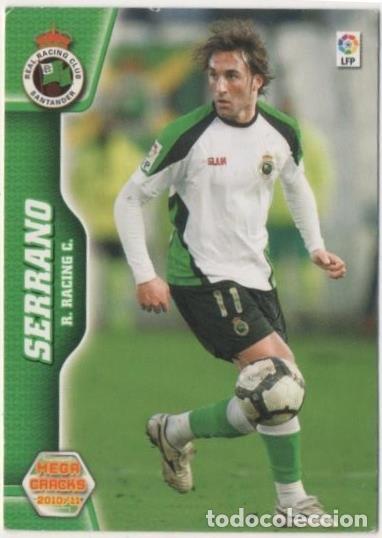 Collectionnisme sportif: Cromo E00524: Album 2-Mega Cracks 2010-11, Serrano. R. Racing C. - LFP