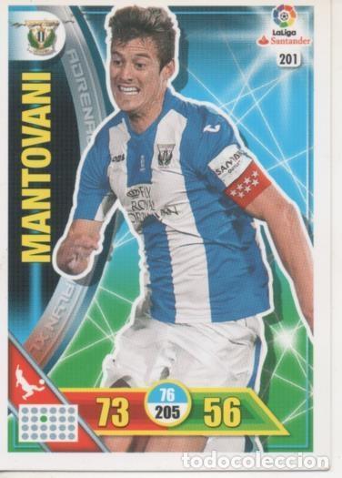 Collectionnisme sportif: Cromo E002718: Trade Card Game Adrenalyn. Liga 2016-17, Mantovani. C.D. Legan&eacute;s - LFP
