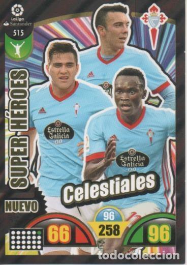 Collectionnisme sportif: Cromo E003021: Trade Card Game Adrenalyn. Liga 2017-18, Nuevo Super H&eacute;roes. Celestiales. R.C. Celta