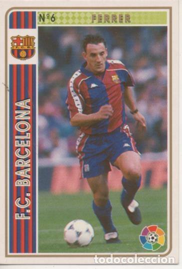 Collezionismo sportivo: Cromo E003492: Trading Card. Las Fichas de la Liga 94-95. n&ordm; 6 Ferrer, F.C. Barcelona - LFP