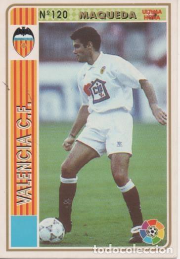 Sammelleidenschaft Sport: Cromo E003521: Trading Card. Las Fichas de la Liga 94-95. n&ordm; 120 Maqueda, Valencia C.F. - LFP