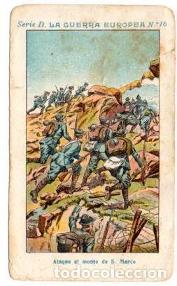 Sports collectibles: V49421: Cromo Chocolate Angelical. La Guerra Europea Serie D n&ordm; 16 - NULL