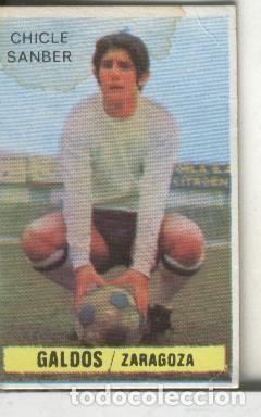 Sports collectibles: Cromos: Chicle Sanber: liga 74-75: Galdos del Zaragoza - Varios