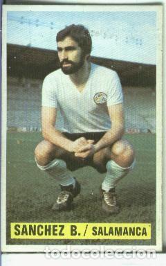 Sports collectibles: Cromos Ediciones Este: Liga 74-75: Sanchez B del Salamanca - Varios