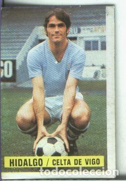 Sports collectibles: Cromos Ediciones Este: Liga 74-75: Hidalgo del Celta de Vigo - Varios