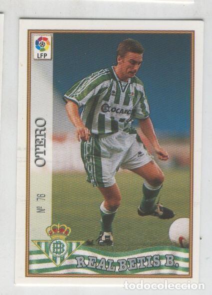 Coleccionismo deportivo: Cromo Liga 97/98: Betis numero 76 Otero - Varios