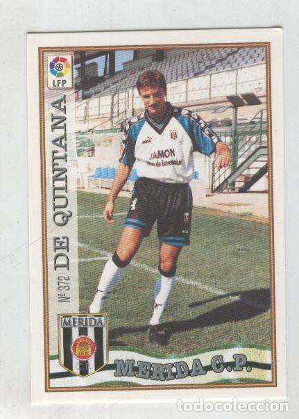 Coleccionismo deportivo: Cromo Liga 97/98: C.P.Merida numero 372: De Quintana - Varios