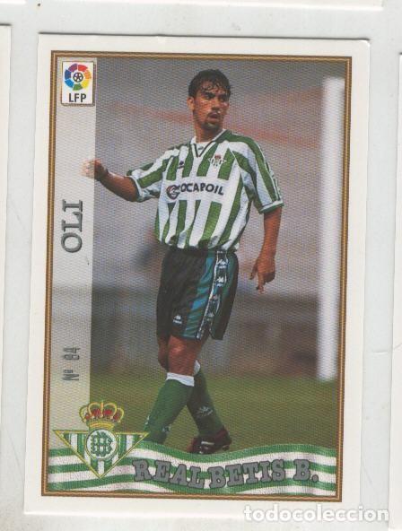 Coleccionismo deportivo: Cromo Liga 97/98: Betis numero 84: Oli - Varios
