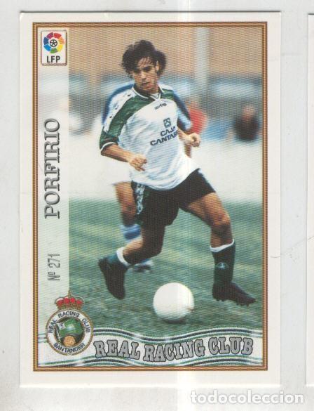 Coleccionismo deportivo: Cromo Liga 97/98: Real Racing Club numero 271: Porfirio - Varios