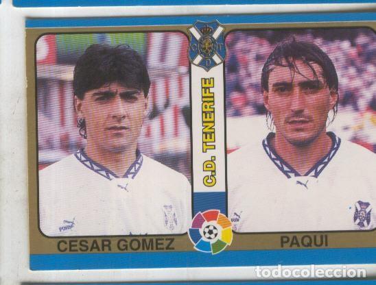 Sammelleidenschaft Sport: Cromos: Futbol Total Liga 95: C.D.Tenerife numero 084: Cesar Gomez y Paqui - Varios