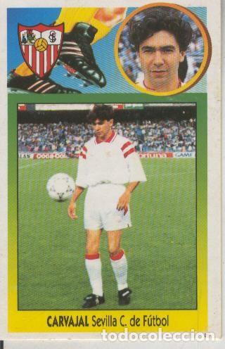 Coleccionismo deportivo: Cromo Liga 93/94: Carvajal del Sevilla Club de Futbol - Varios