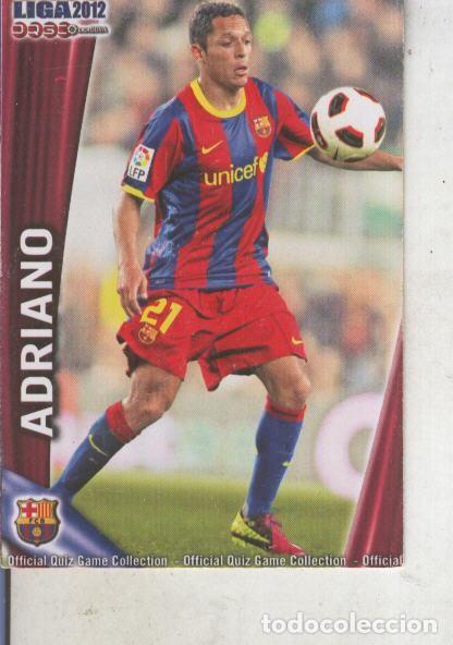 Colecionismo desportivo: Cromo Liga 2012: Adriano de Bar&ccedil;a - Varios