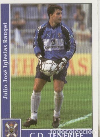 Sports collectibles: Cromos: Liga 2002: Tenerife: Julio Iglesias - Varios