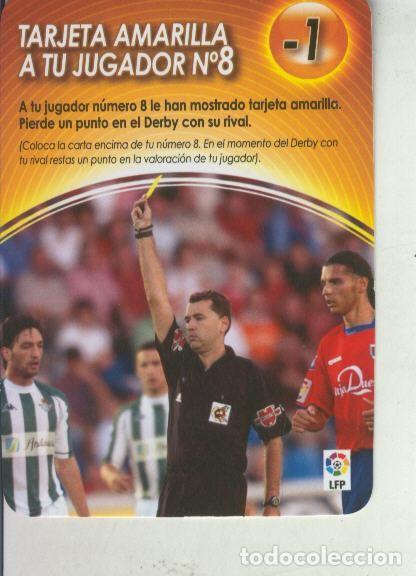 Colecionismo desportivo: Cromo: Derby Total 2004-2005: Medio tiempo: Tarjeta amarilla a tu jugador numero 08 - Varios
