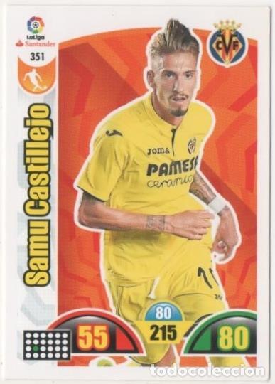 Colecionismo desportivo: Cromo E00830: Album 2-Trading Car Game 2017-18, Samu Castillejo: Villareal C.F. Medio - LFP