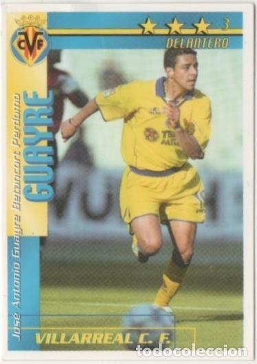 Coleccionismo deportivo: Cromo E00207: Fichas de la Liga 2003, Guayre: Vilarreal F.C. Delantero - LFP