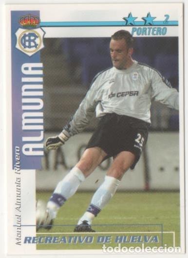 Sammelleidenschaft Sport: Cromo E00215: Fichas de la Liga 2003, Almunia: Recreativo de Huelva. Portero - LFP