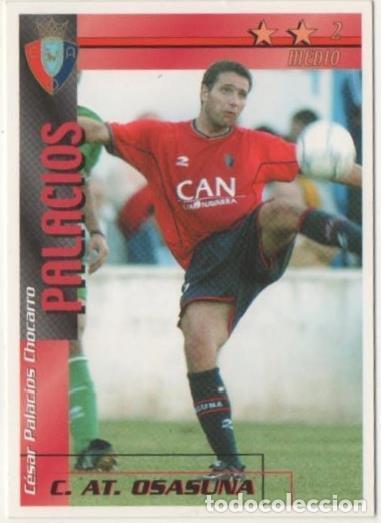 Coleccionismo deportivo: Cromo E00284: Fichas de la Liga 2003, Palacios: C.AT. Osasuna. Medio - LFP