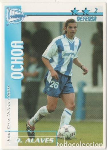 Coleccionismo deportivo: Cromo E00011: Fichas de la Liga 2003, Ochoa: D. Alaves. Defensa - LFP