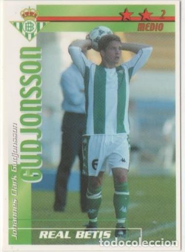 Collezionismo sportivo: Cromo E00022: Fichas de la Liga 2003, Gudjonsson: Real Betis. Medio - LFP