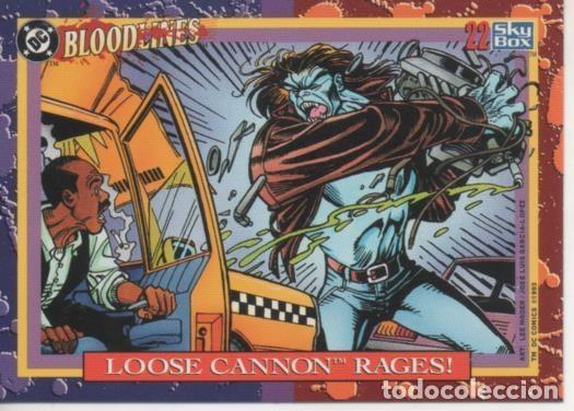 Sports collectibles: Cromo E002166: Trading Cards. DC Bloodline n&ordm; 22. Loose Cannon Rages - Varios