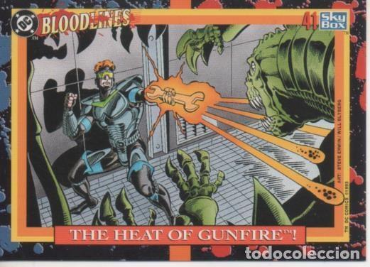 Sports collectibles: Cromo E002185: Trading Cards: DC Bloodline n&ordm; 41. The Heat of Gunfire - Varios