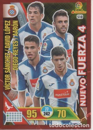 Colecionismo desportivo: Cromo E002840: Trade Card Game Adrenalyn. Liga 2016-17, Nueva Fuerza 4. R.C.D.Espanyol - LFP