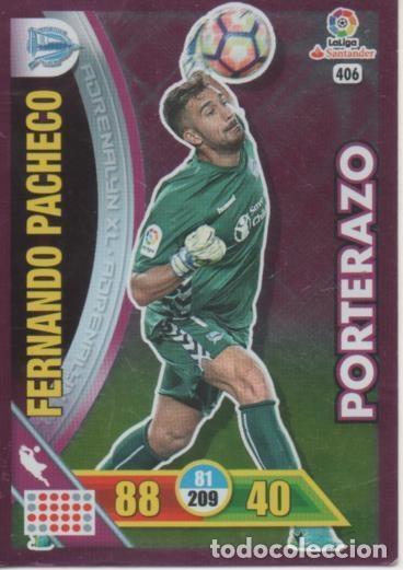 Sports collectibles: Cromo E002784: Trade Card Game Adrenalyn. Liga 2016-17, Porterazo. Fernando Pacheco. Deportivo Alav