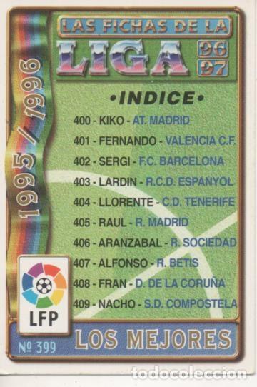 Sammelleidenschaft Sport: Cromo E003727: Trading Card. Las Fichas de la Liga 96-97. n&ordm; 399 Los Mejores - LFP