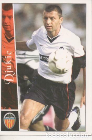Sammelleidenschaft Sport: Cromo E003733: Trading Card. Las Fichas de la Liga 2003. n&ordm; 8 Djukic, Valencia C.F. - LFP