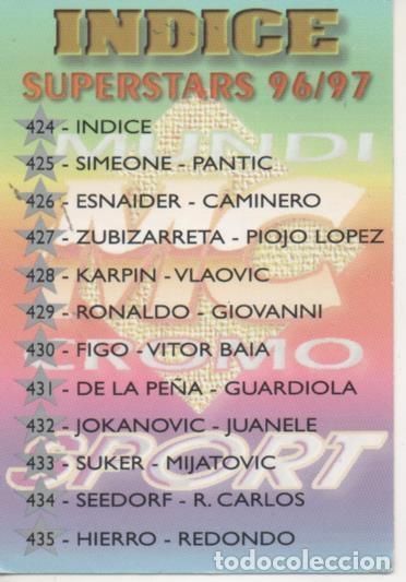 Collectionnisme sportif: Cromo E003729: Trading Card. Las Fichas de la Liga 96-97. Indice Superstars 96/97 - LFP
