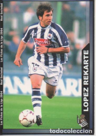 Sammelleidenschaft Sport: Cromo E004241: Trading Card. Las Fichas de la Liga 2004. n&ordm; 33 L&oacute;pez Rekarte. Defensa. R. Sociedad -