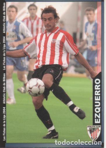Sammelleidenschaft Sport: Cromo E004280: Trading Card. Las Fichas de la Liga 2004. n&ordm; 181 Ezquerro. Medio. A.C. de Bilbao - LP