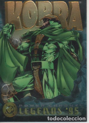 Sammelleidenschaft Sport: Cromo E004715: Trading Card. DC. Power Chrome. Legends'95, n&ordm; 107 Kobra - S. Larrocca