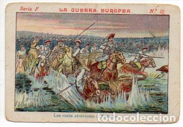 Sports collectibles: V49432: Cromo Chocolate Angelical. La Guerra Europea Serie F n&ordm; 16 - NULL